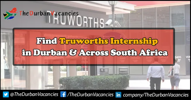 Truworths Internships